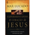 Experimentando o Coração de Jesus 
